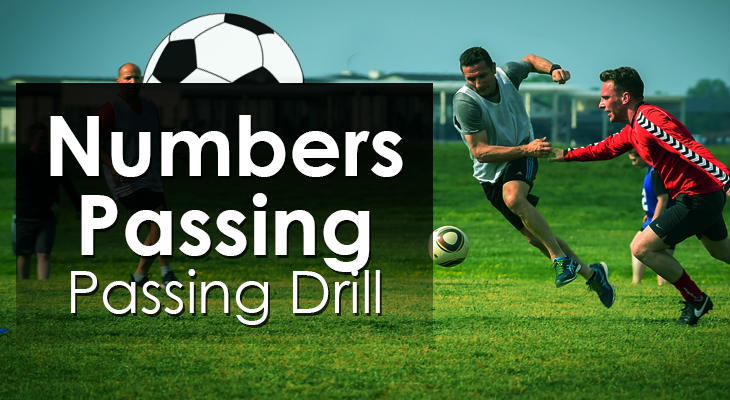 Numbers Passing - Passing Drill