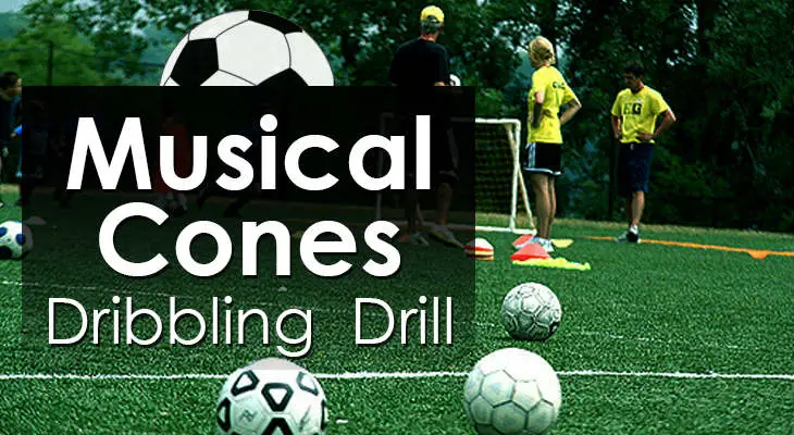 Musical Cones - Dribbling Drill