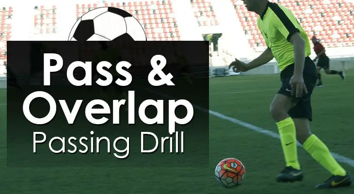 Pass & Overlap - Passing Drill